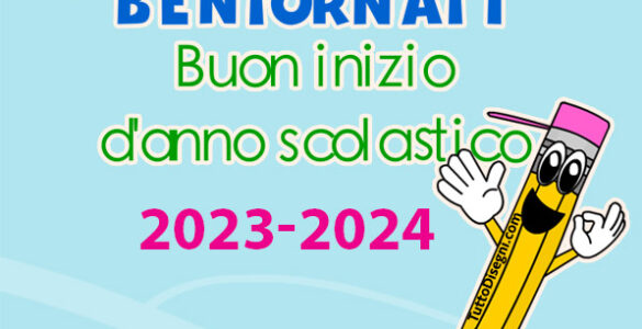 bentornati inizio anno scolastico