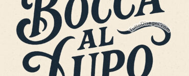 scritta in bocca al lupo