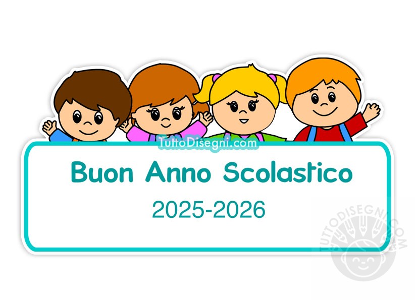 Immagine Anno Scolastico 2025-2026 con bambini scuola infanzia che salutano, da stampare o condividere.