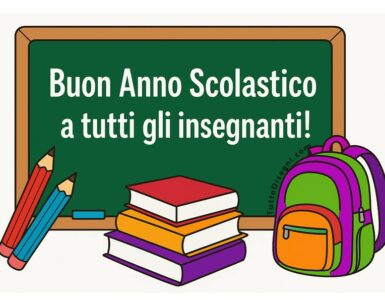 buon anno scolastico insegnanti
