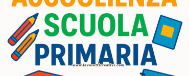 cartelloni accoglienza scuola primaria