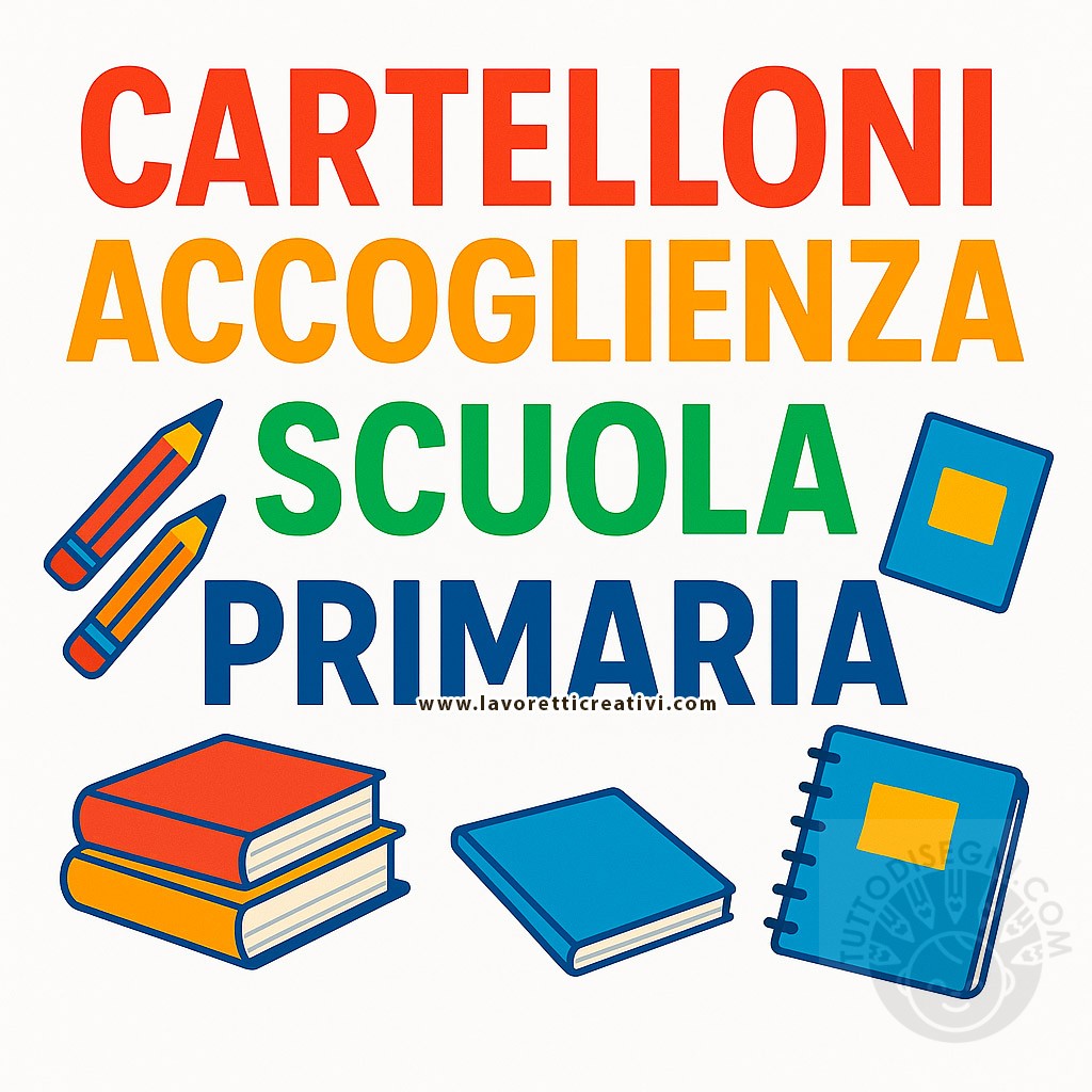 cartelloni accoglienza scuola primaria