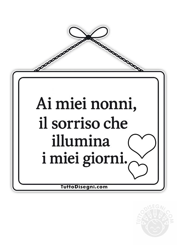 Targa per i nonni con dedica “Ai miei nonni, il sorriso che illumina i miei giorni” da colorare.