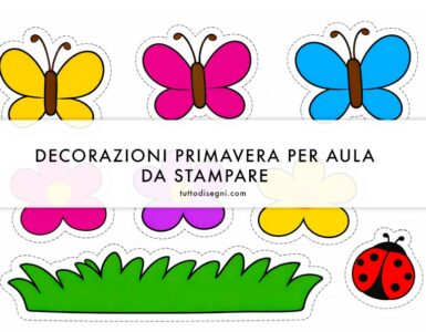 Decorazioni primavera per aula da stampare e ritagliare 2 decorazioni primavera per aula a colori