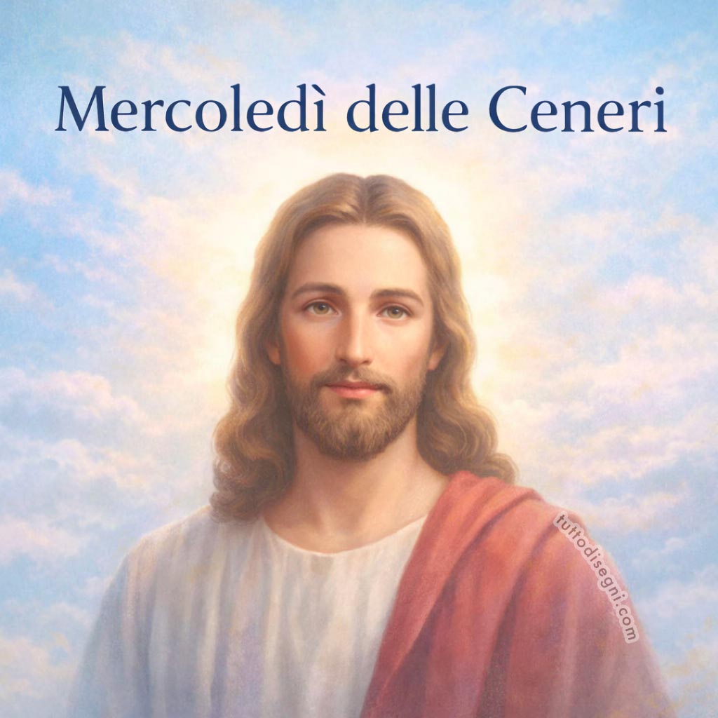 Mercoledì delle Ceneri immagini 2026 9 mercoledi delle ceneri con gesu