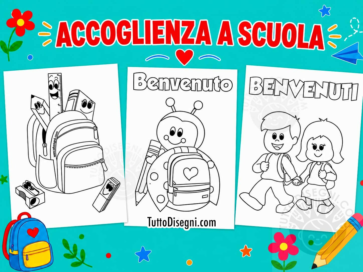 Accoglienza scuola: attività, addobbi, disegni e filastrocche 52 disegni accoglienza scuola primo giorno da colorare